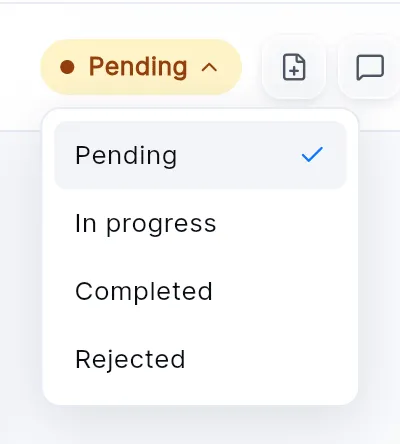 The status menu open under the Pending pill: Pending, In progress, Completed and Rejected.