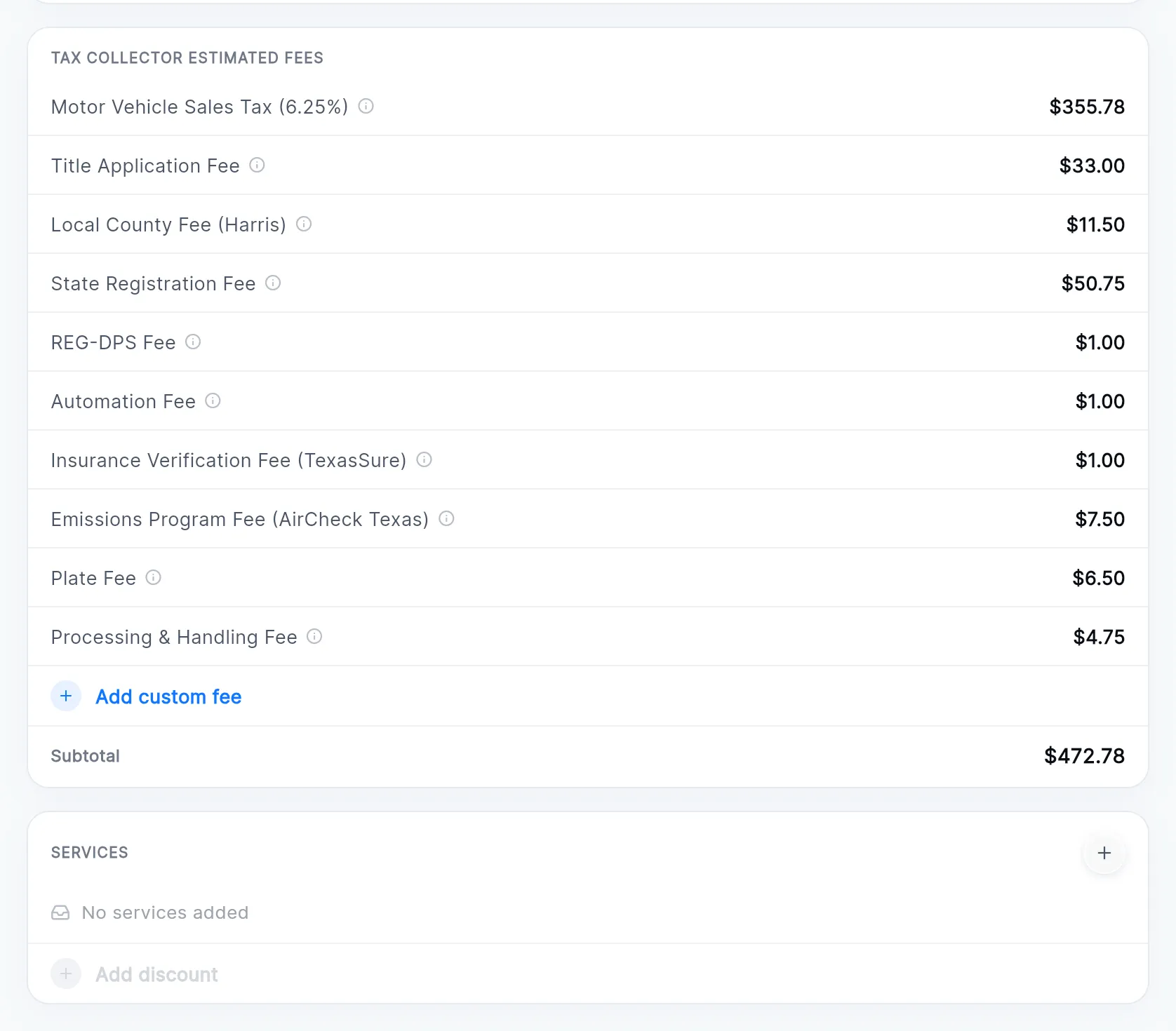 Below the form: the vehicle summary, Tax Collector Estimated Fees with Add custom fee and the subtotal, and Services with No services added and Add discount.